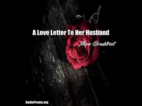 A Profound Love Letter: Anne Bradstreet's Heartfelt Words to Her Husband